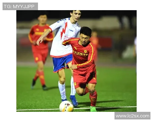 新余足球球星崛起之路：从地方小将到全国舞台的辉煌历程